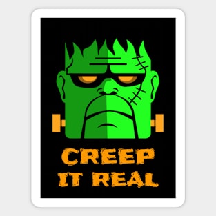 Creep it Real! Magnet